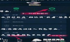 在TPWallet登录时，填写助词的步骤相对简单。以下