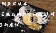 截至我的最后更新，TPWallet 是一个提供多种数字